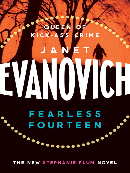 Fearless Fourteen (eBook): Stephanie Plum Series, Book 14 by Janet ...